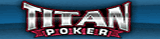 TitanPoker.com Poker Bonus & Review